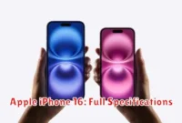 Apple iPhone 16: Full Specifications