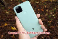 Google Pixel 5: Full Specifications