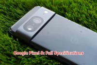 Google Pixel 8: Full Specifications