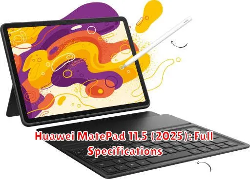 Huawei MatePad 11.5 (2025): Full Specifications