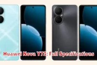 Huawei Nova Y73: Full Specifications
