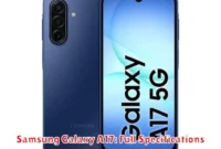 Samsung Galaxy A17: Full Specifications
