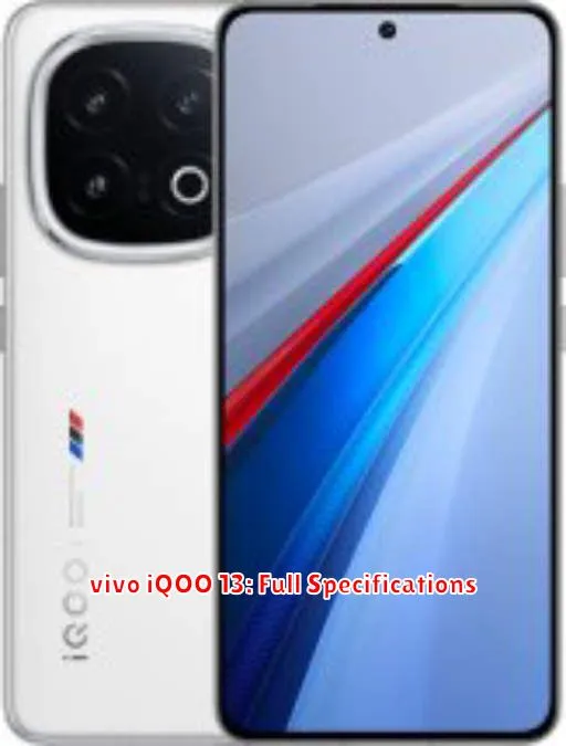 vivo iQOO 13: Full Specifications